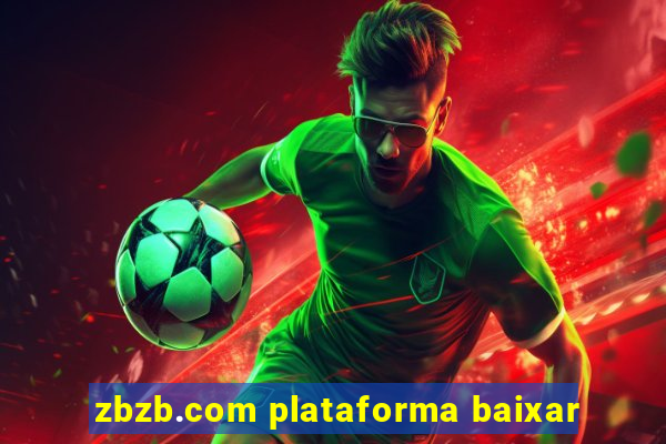 zbzb.com plataforma baixar